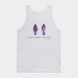 We Are All Made of Starstuff - Science Quote Tank Top